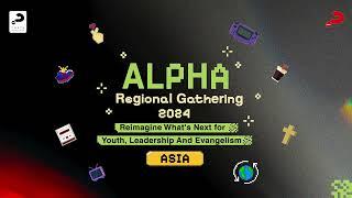 Alpha Regional Gathering