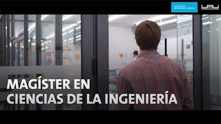 Magíster en Ciencias de la Ingeniería | Facultad de Ingeniería y Ciencias UAI