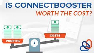 Is ConnectBooster Worth the Cost? | Connectbooster.com