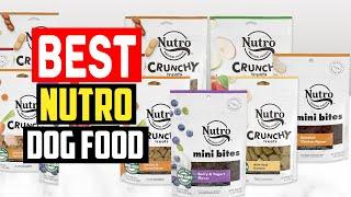 Top 5 Best Nutro Dog Food Review of 2023