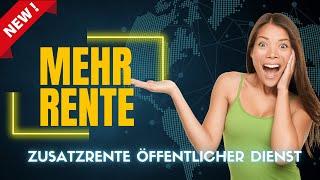 Zusatzversorgung öffentlicher Dienst | Zusatzrente versteuern | alle Details