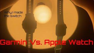 Garmin Vs. Apple Watch | Why I made the switch to Apple