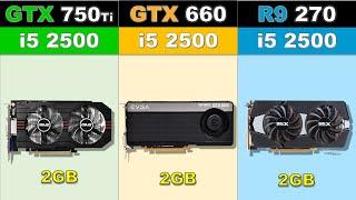 GTX 750Ti VS GTX 660 VS R9 270  Newest Games Benchmarks 1080p