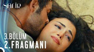 Safir 3. Bölüm 2. Fragmanı