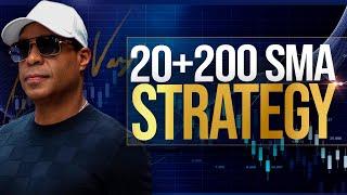 Simple & Powerful Two-SMA Trading System (20-200 SMA)