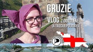 GRUZIE - Europoslankyně na (skoro) dovolené [#1 VLOG]