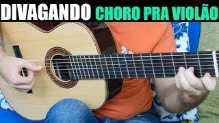 DIVAGANDO (Choro para Violão) - Marcos Kaiser