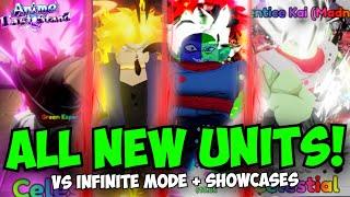 All New DBZ Units Vs Infinite Mode & Showcases in Anime Last Stand!