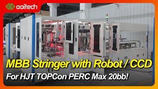 Advanced Solar Cell Tabber Stringer for MBB Max 20BB: HJT, TOPCon, and PERC Cells and for  BIPV