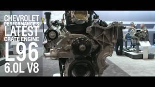 L96 Crate Engine - Just Released | Chevrolet Performance | SEMA 2017