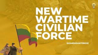 Lithuania's New Wartime Civilian Force: What Is It All About?