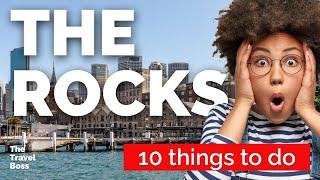 TOP 10 Things to do in The Rocks, Sydney 2023!