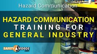 Hazard Communication Training for General Industry from SafetyVideos.com