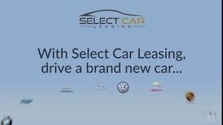 Select Car Leasing - Drive a brand new car