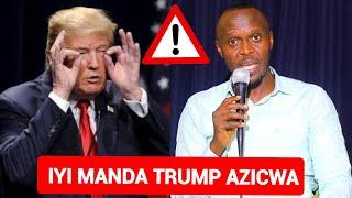 MWITONDE️ Iyi Manda TRUMP Azicwa DORE IMIGAMBI ILLUMINATI BARI GUCURA |Abakristo Musenge - KAMANZI