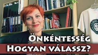 Önkéntesség - Hogyan válassz?