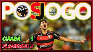 PÓS-JOGO: CUIABÁ 1-2 FLAMENGO