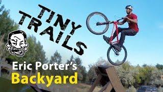 Backyard MTB Trails at Eric Porter’s House