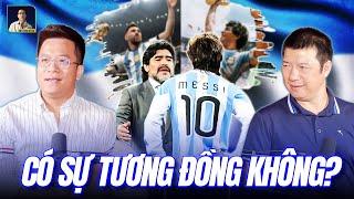 LỐI ĐÁ CỦA LIONEL MESSI CÓ GIỐNG VỚI MARADONA HAY KHÔNG?