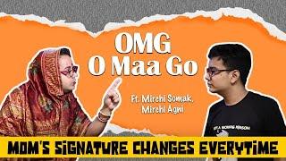 OMG - O Maa Go - S02E41 - Mom's Signature Changes Everytime