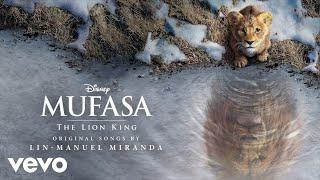 Mufasa: The Lion King - Cast - Bye Bye (From "Mufasa: The Lion King"/Audio Only)