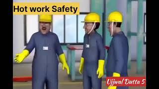 "Welding Safety Matters!"  Hot work Safety?