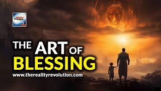 The Art Of Blessing