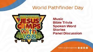 Jesus Camps with You – World Pathfinder Day | Lavington SDA Afternoon Service