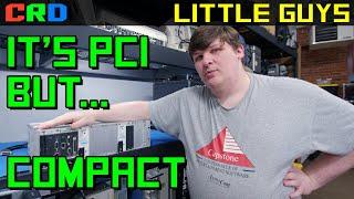 Little Guys Ep 12: Reboot [CompactPCI]