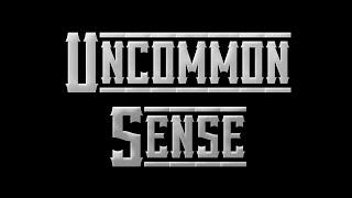 Uncommon Sense Ep.4 - Stand-up comedy, Hair Discussion, Edibles & Psychedelics