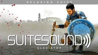 Gladiator - Ultimate Relaxing Suite