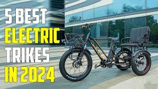 Best Electric Tricycles 2024 - Best E-trike with Passenger Seat