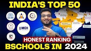 Top 50 MBA Colleges In India | 2024 Most REALISTIC RANKING | NIRF | Best B schools in India 2024