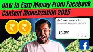 How to Earn Money from Facebook Content Monetization 2025 - By Diptanu Shil