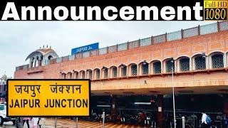 Announcement at Jaipur Junction Railway Station [JP] : Part 2