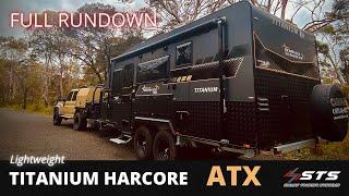 TITANIUM HARDCORE ATX | CARAVAN RUNDOWN