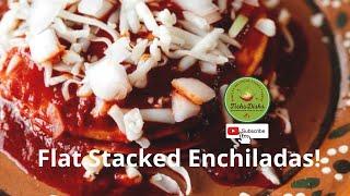 Authentic New Mexican Stacked Enchiladas: Red Chile Sauce with Cheese & Onions: By Letitia Montoya