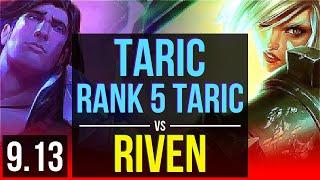 TARIC vs RIVEN (TOP) | Rank 5 Taric, 700+ games, 2 early solo kills | Korea Challenger | v9.13