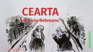 CEARTA - Liviu Rebreanu | AudioBOOK de Razvan Bulus