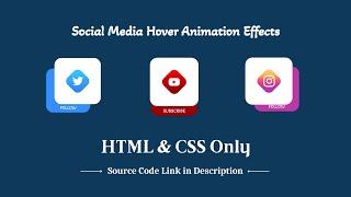 Social Media Icons Hover Effect Using HTML CSS Only