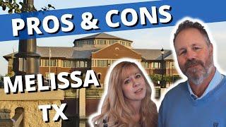 Moving to Melissa Texas?  Pros and Cons of Living in Melissa TX