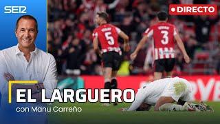 EL LARGUERO: EL REAL MADRID CAE EN SAN MAMÉS CON OTRO PENALTI FALLADO DE MBAPPÉ (04/12/2024)