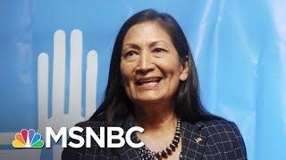 Biden Picks Haaland For Interior Secretary; First Native American Cabinet Member | Rachel Maddow