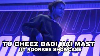 TU CHEEZ BADI - AMAN SHAH IIT ROORKEE JUDGE SHOWCASE 2022 THOMSO.