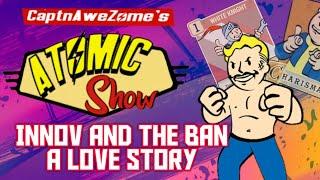 the Atomic Show: Innov & the ban : a love story