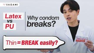 Myth of Condoms: Thin = BREAK Easily? Sagami says...