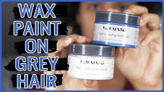 Wax Paint On Natural Grey Hair