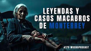 Ep 179: M4T0 A SU HIJO POR UN R1TU4L SATANICO - LEYENDAS Y CASOS MACABROS DE MONTERREY