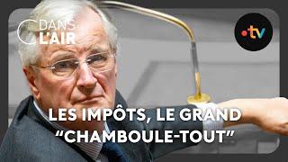 Impôts : le grand "chamboule-tout" - C dans l'air - 21/10/2024