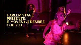 E-Moves: Desiree Godsell (Excerpt) | Spring 2016